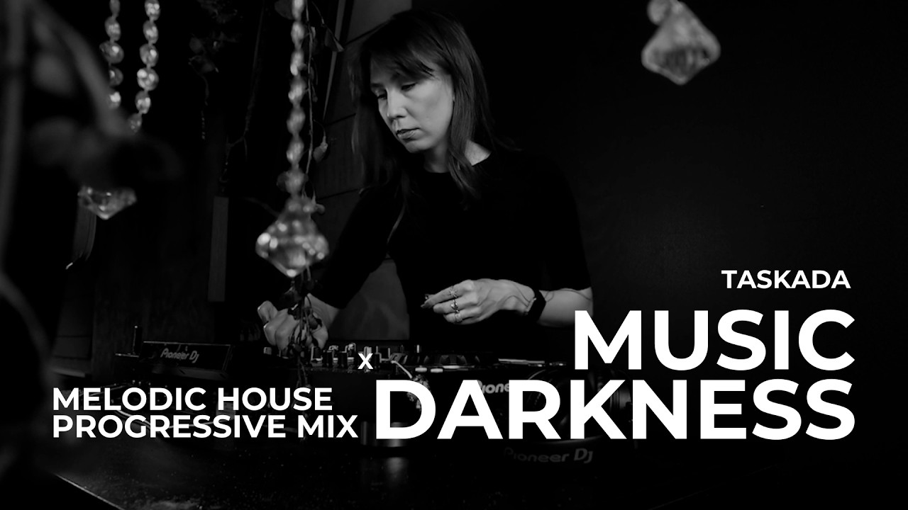 MUSIC x DARKNESS Live set melodic/progressive house