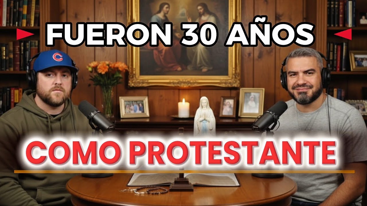 Se vuelve Católico después de 30 años como Protestante #iglesiacatolica 