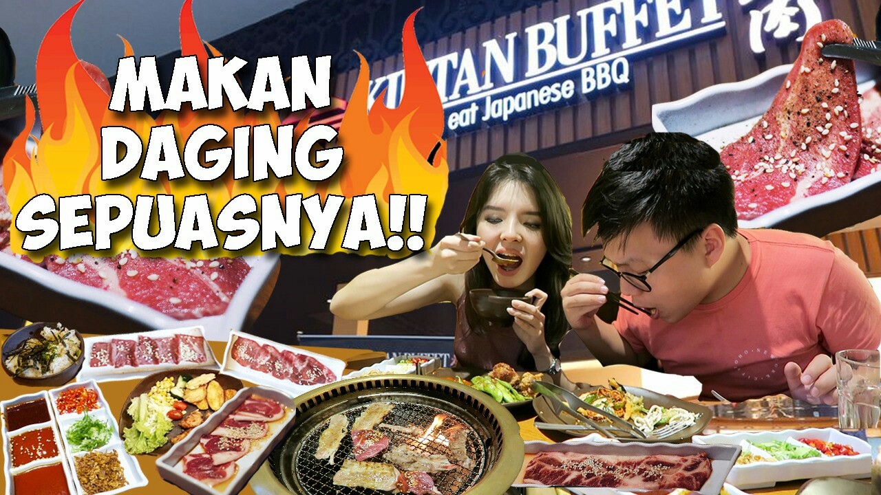 PUASSS !!! Surga Daging Boleh Tambah Terus di KINTAN BUFFET