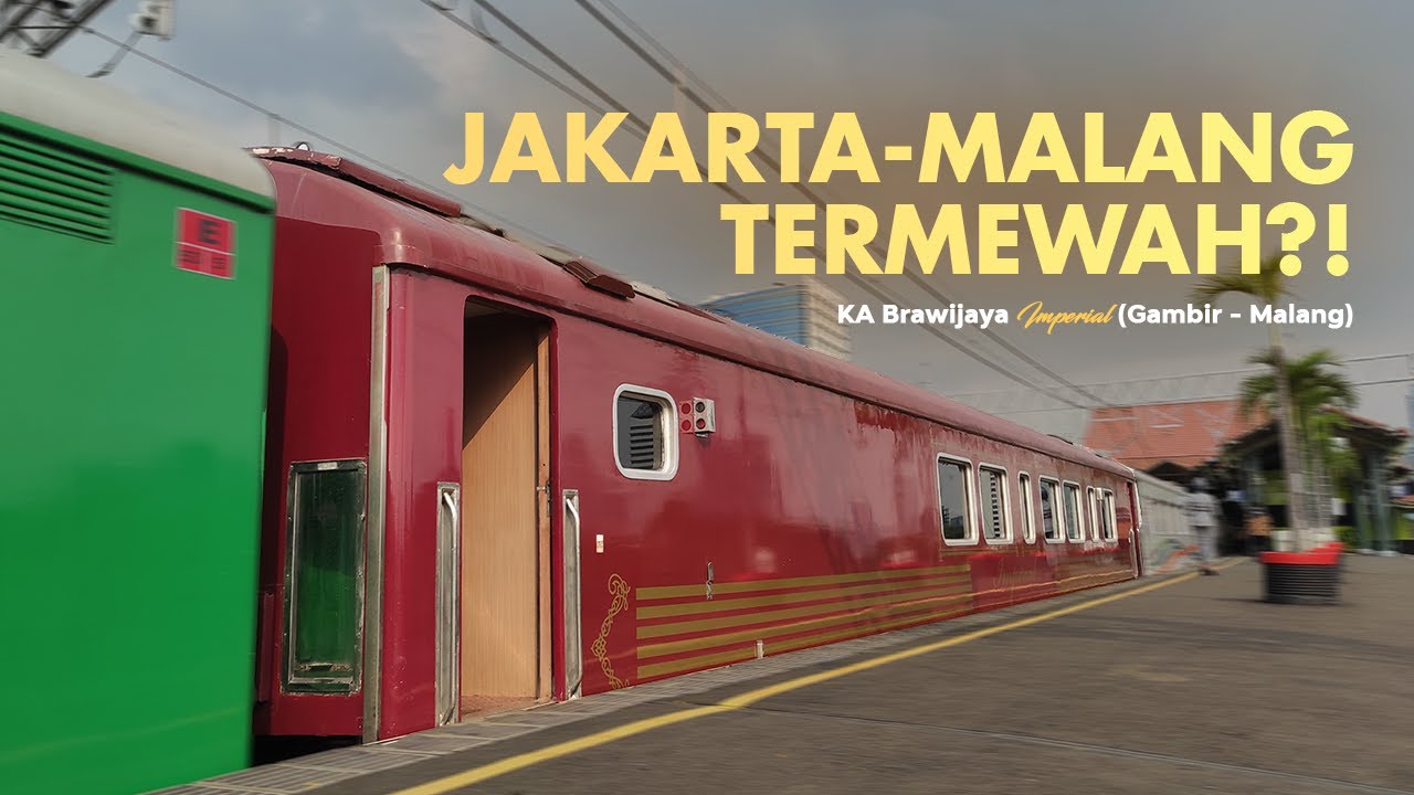 MENIKMATI KERETA WISATA IMPERIAL DI JALUR JAKARTA-MALANG‼️ | #Trip KA Brawijaya Imperial