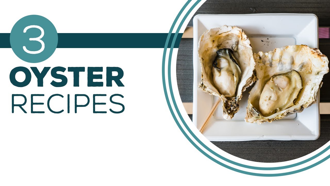 Full Episode Fridays: Oyster Show - 3 Oyster Recipes
