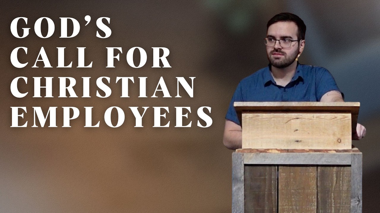 God's Call For Christian Employees - Pastor David Houck | March 8, 2026