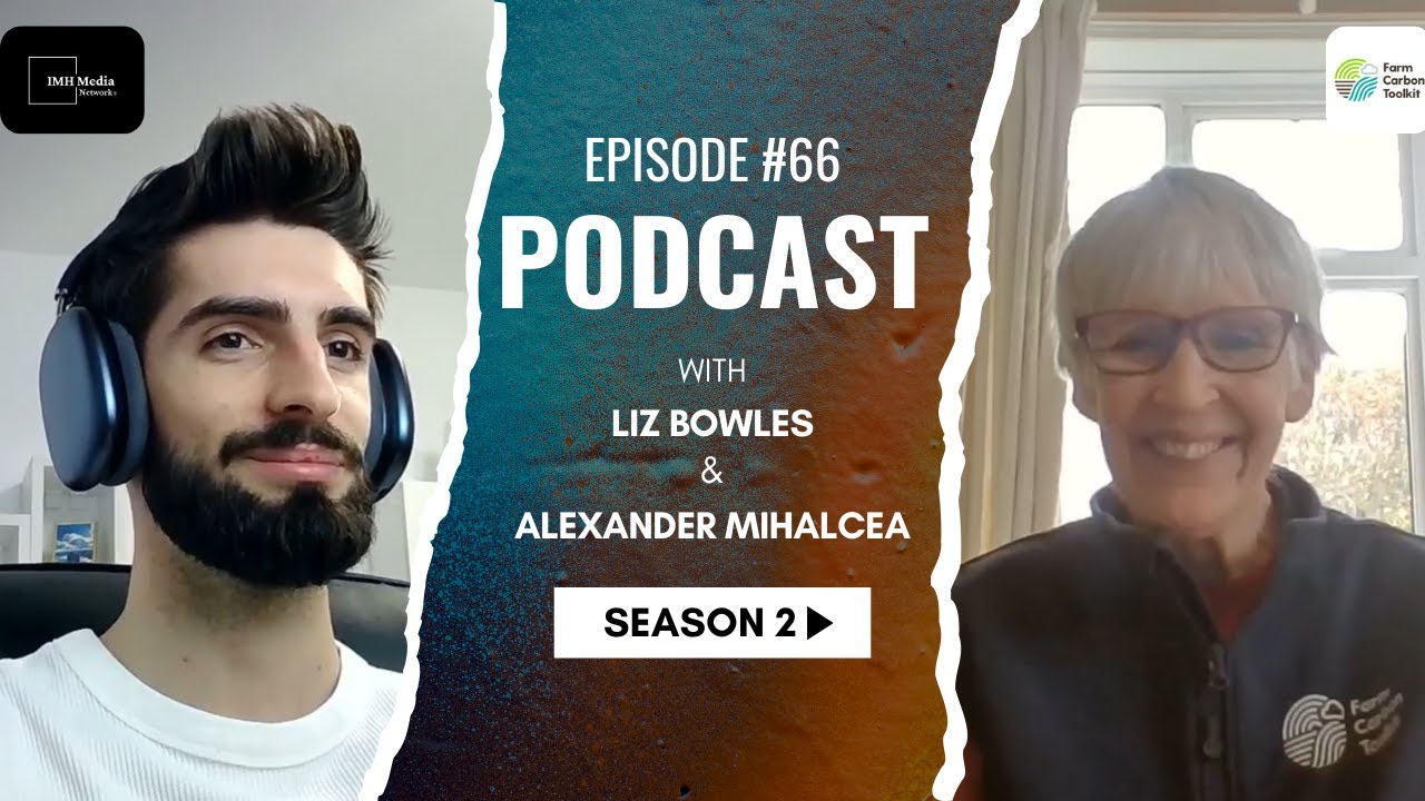 Farm Carbon Toolkit: Empowering Farmers for Climate-Positive Agriculture | Podcast with Liz #66