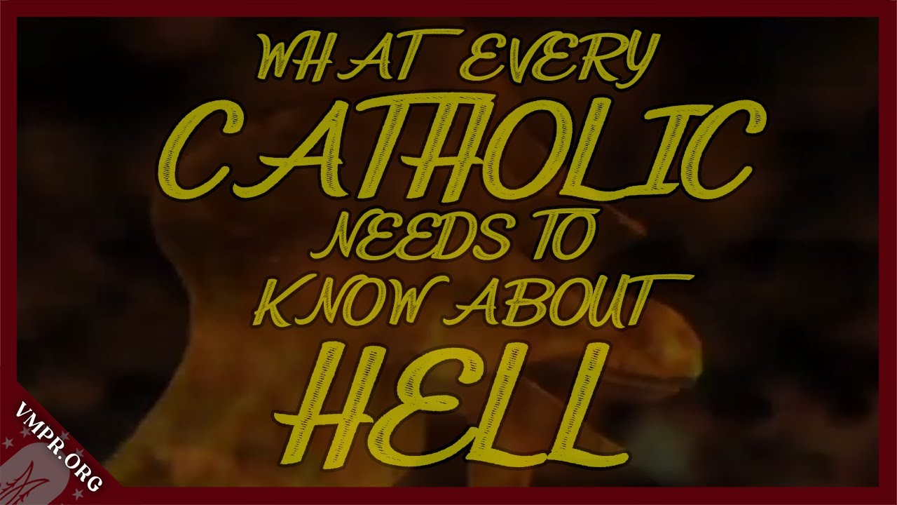 What Every Catholic Needs to Know About Hell | All-Star Line-Up (2002)