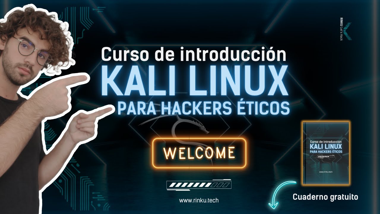 Aprende Kali Linux desde 0 | 🐲CURSO GRATUITO de KALI LINUX para HACKERS &Eacute;TICOS