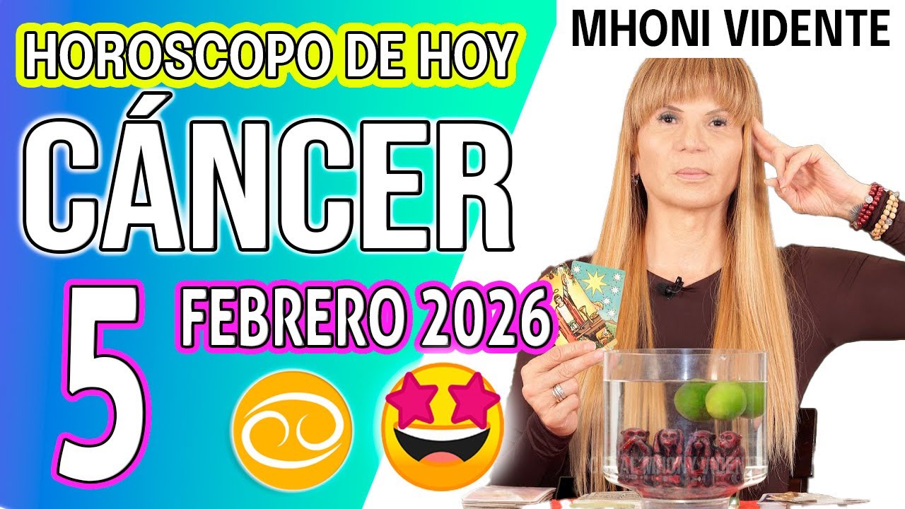 CÁNCER ♋ LLEGA FUERTE TU EPOCA DE ABUNDANCIA💲HOROSCOPO De Hoy 5 de FEBRERO 2026 Mhoni Vidente