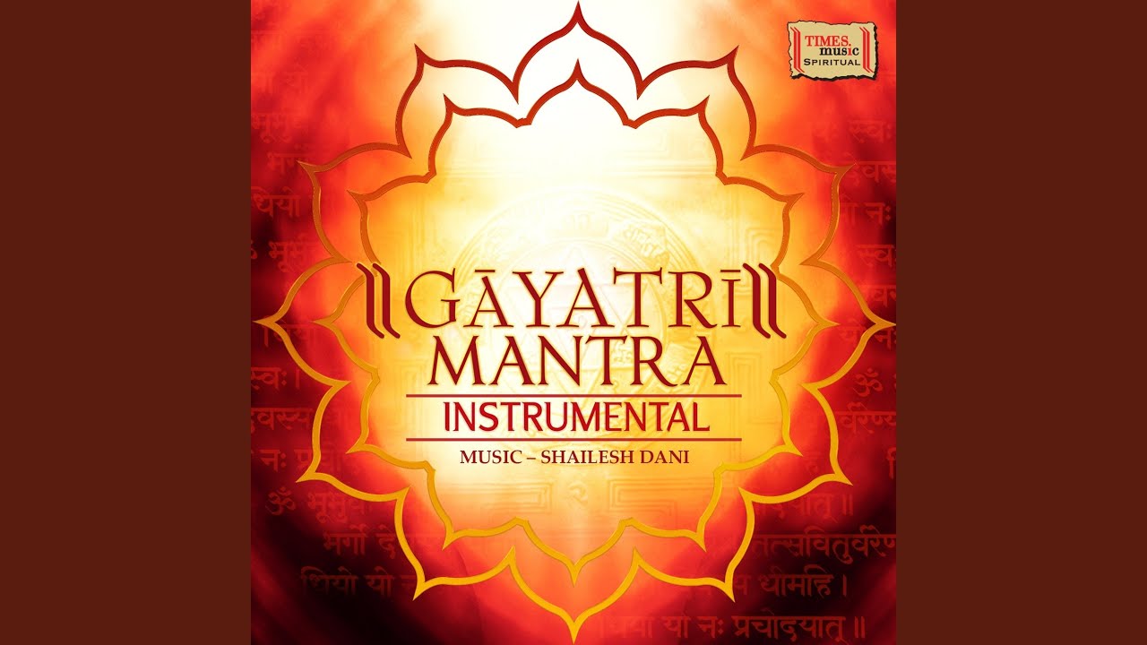 Gayatri Mantra Instrumental