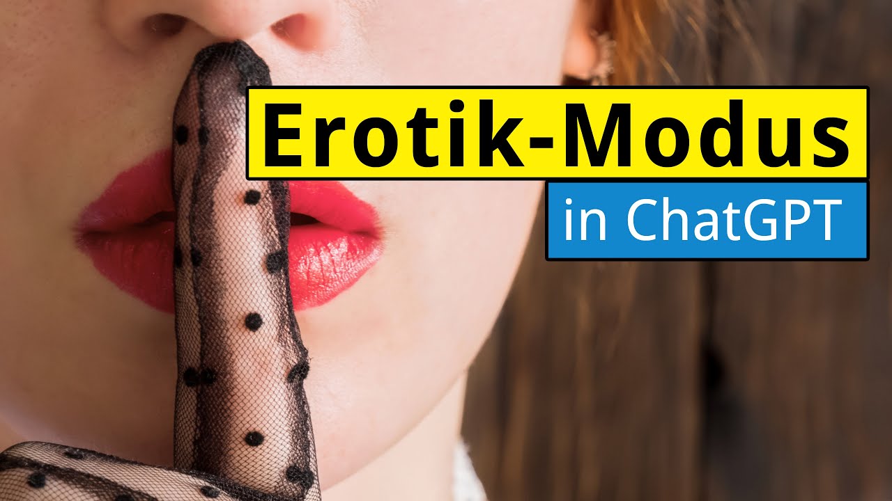 ChatGPT Erotik-Funktion: Wie freischalten? [Tipps]