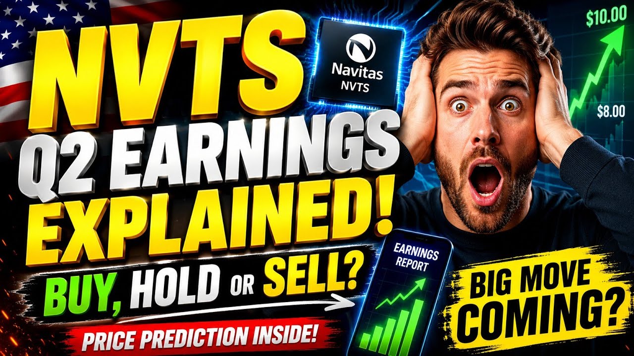 NVTS Q2 Earnings Explained | Buy, Hold or Sell? | Navitas Semiconductor Stock Prediction 2026