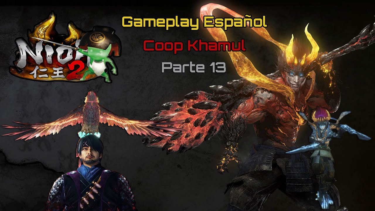 NIOH 2 Gameplay Español | Let's Play Español | Parte 13 | Coop Khamul