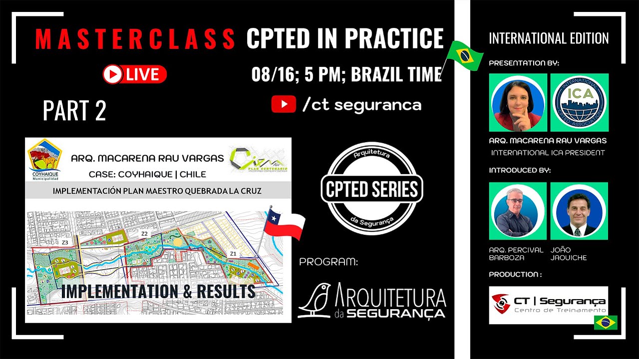 Masterclass - CPTED Na Pr&aacute;tica - Arq. Macarena Rau Vargas | Arquitetura da Seguran&ccedil;a