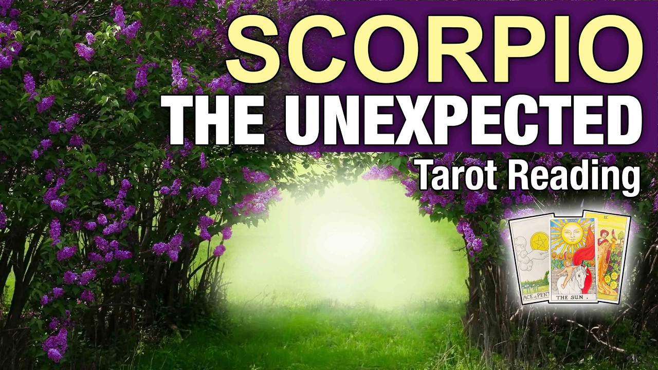 SCORPIO THE UNEXPECTED 