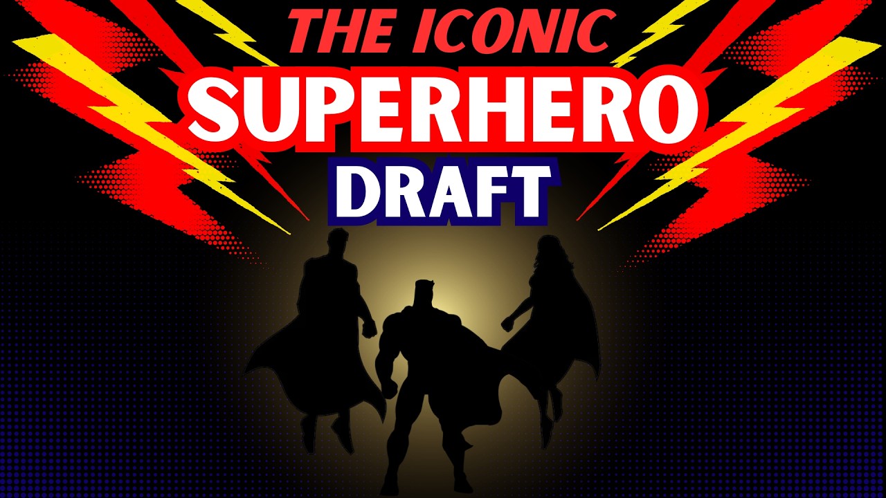 Iconic Superhero Draft