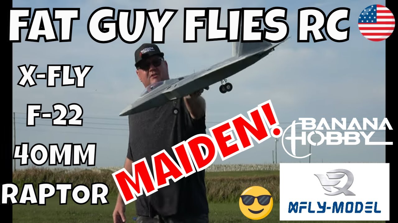 X-FLY F-22 40MM RAPTOR-MAIDEN! by Fat Guy Flies RC