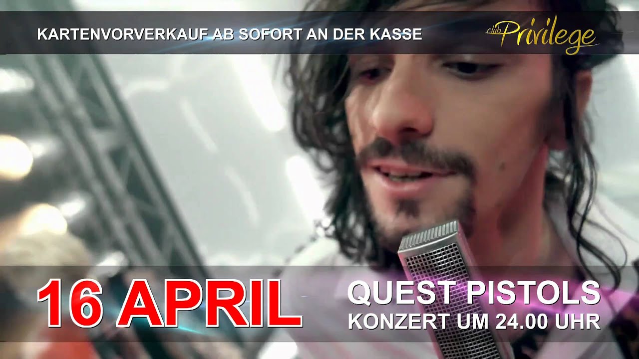 QUEST PISTOLS - exclusive im Club PRIVILEGE Kornwestheim