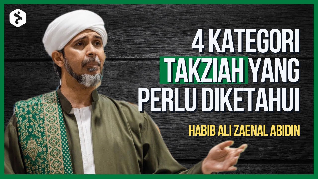 Ucapan Takziah Kepada Orang Islam & Bukan Islam | Habib Ali Zaenal Abidin