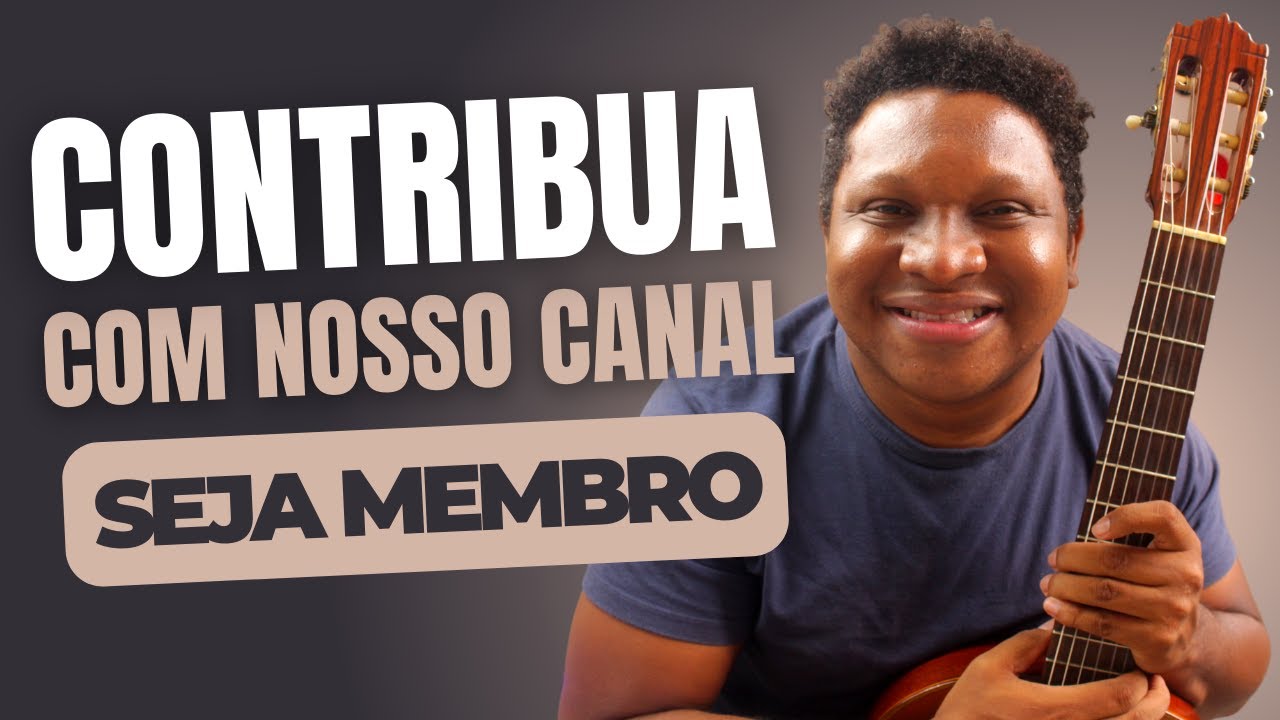 SEJA MEMBRO - AJUDE A MANTER NOSSO CANAL