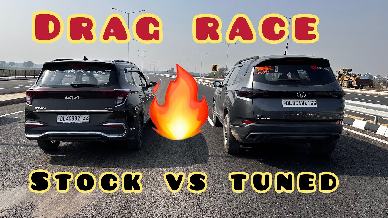 Tata Safari vs Kia carens : Drag Race 🚀🚘 | stock vs tuned | Indian vs Korean | most demanding one