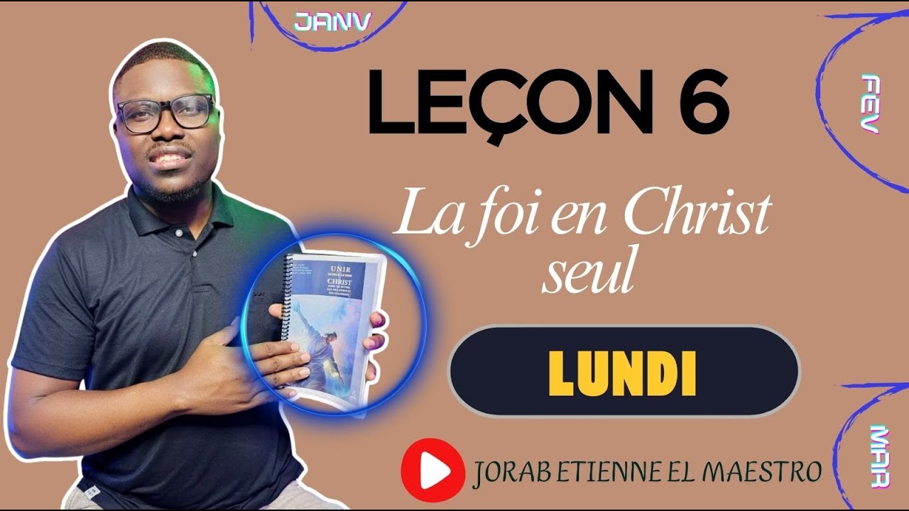 Leçon n° 6 - La vie antérieure de Paul/ LUNDI (ECOSSA 2026- TRIMESTRE 1)