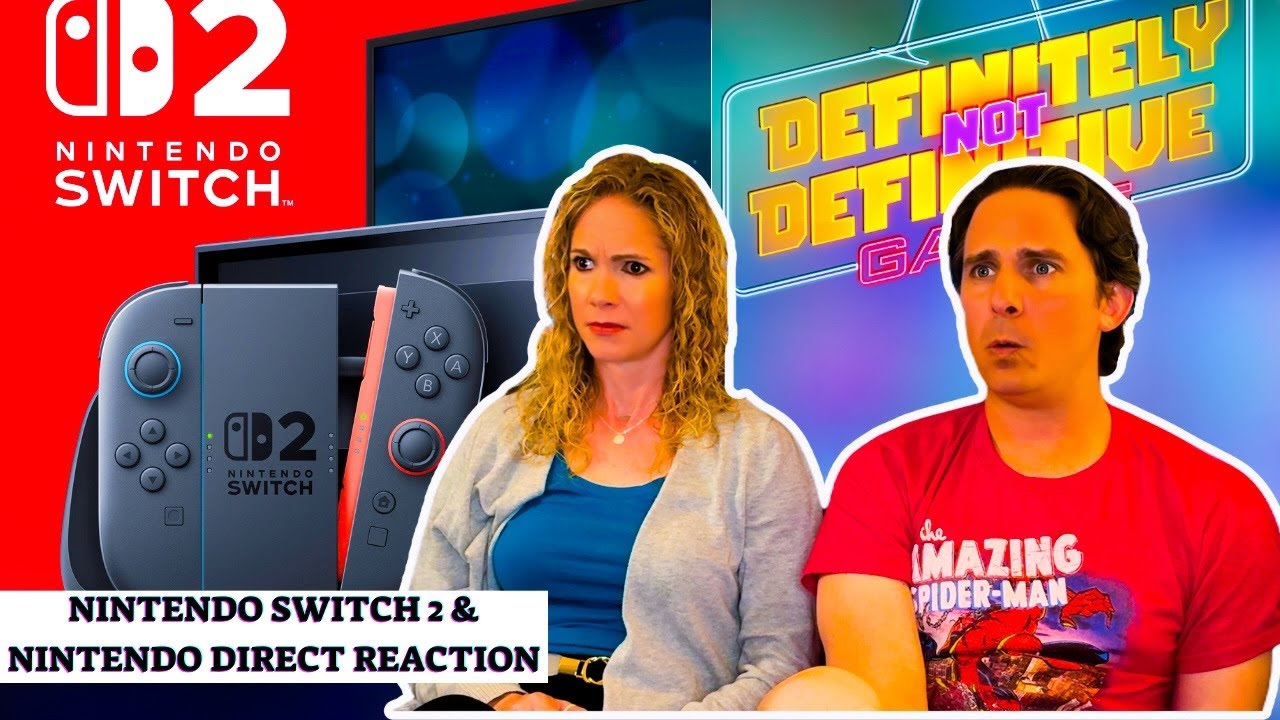 Nintendo Direct & Switch 2 Reaction