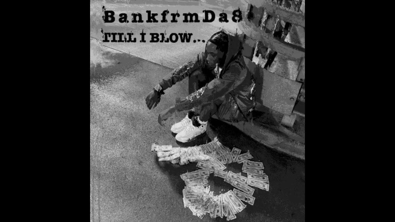 BankfrmDa8 - Smackin