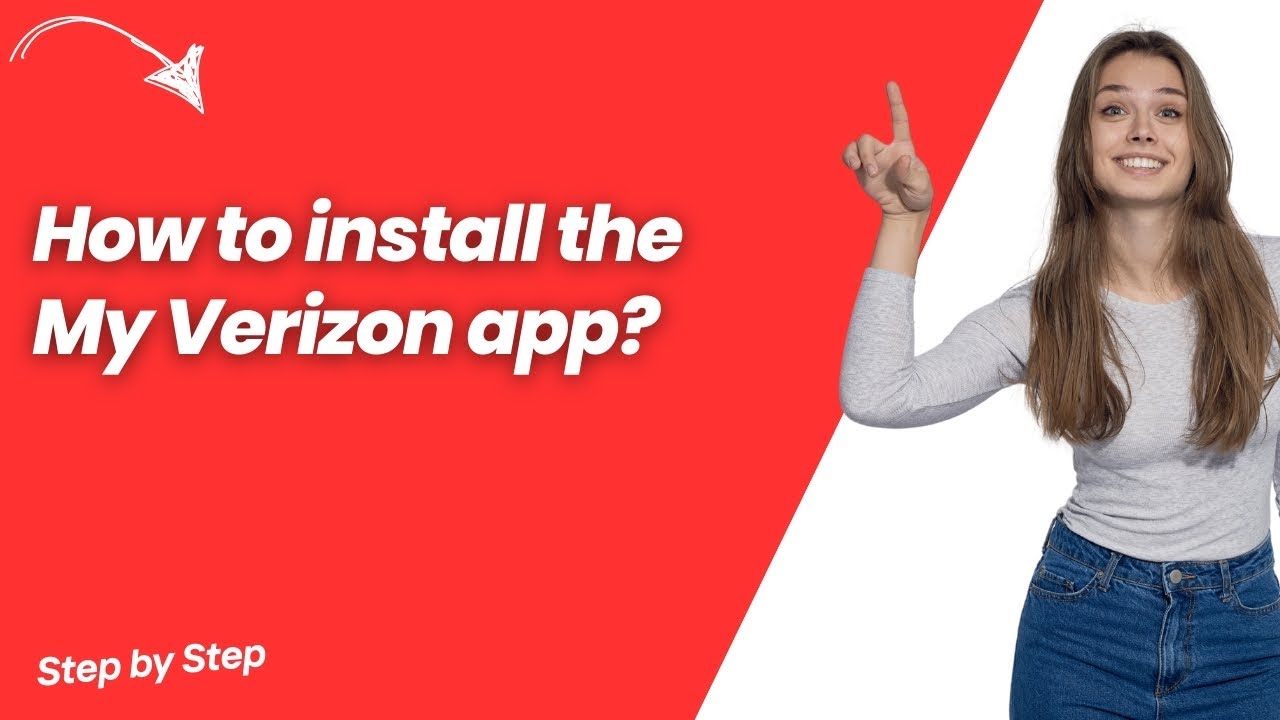How to install the My Verizon app ? - Step by Step