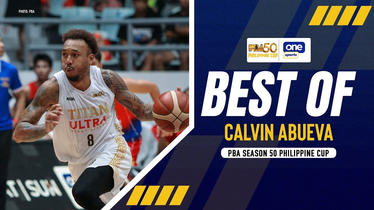 BEST OF CALVIN ABUEVA | TITAN ULTRA GIANT RISERS | PBA SEASON 50 PHILIPPINE CUP