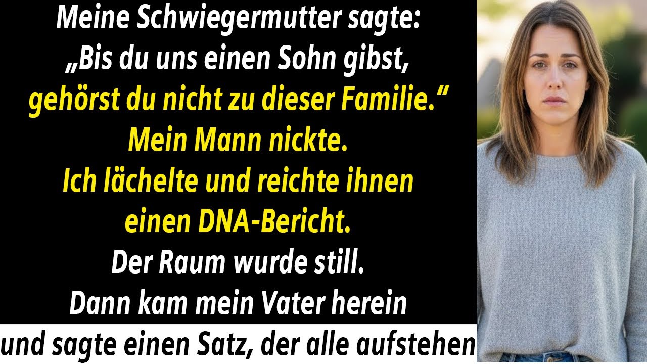 MEINE SCHWIEGERMUTTER SAGTE, ICH SEI NICHTS OHNE EINEN SOHN — ICH ÜBERREICHTE EINEN DNA-TEST