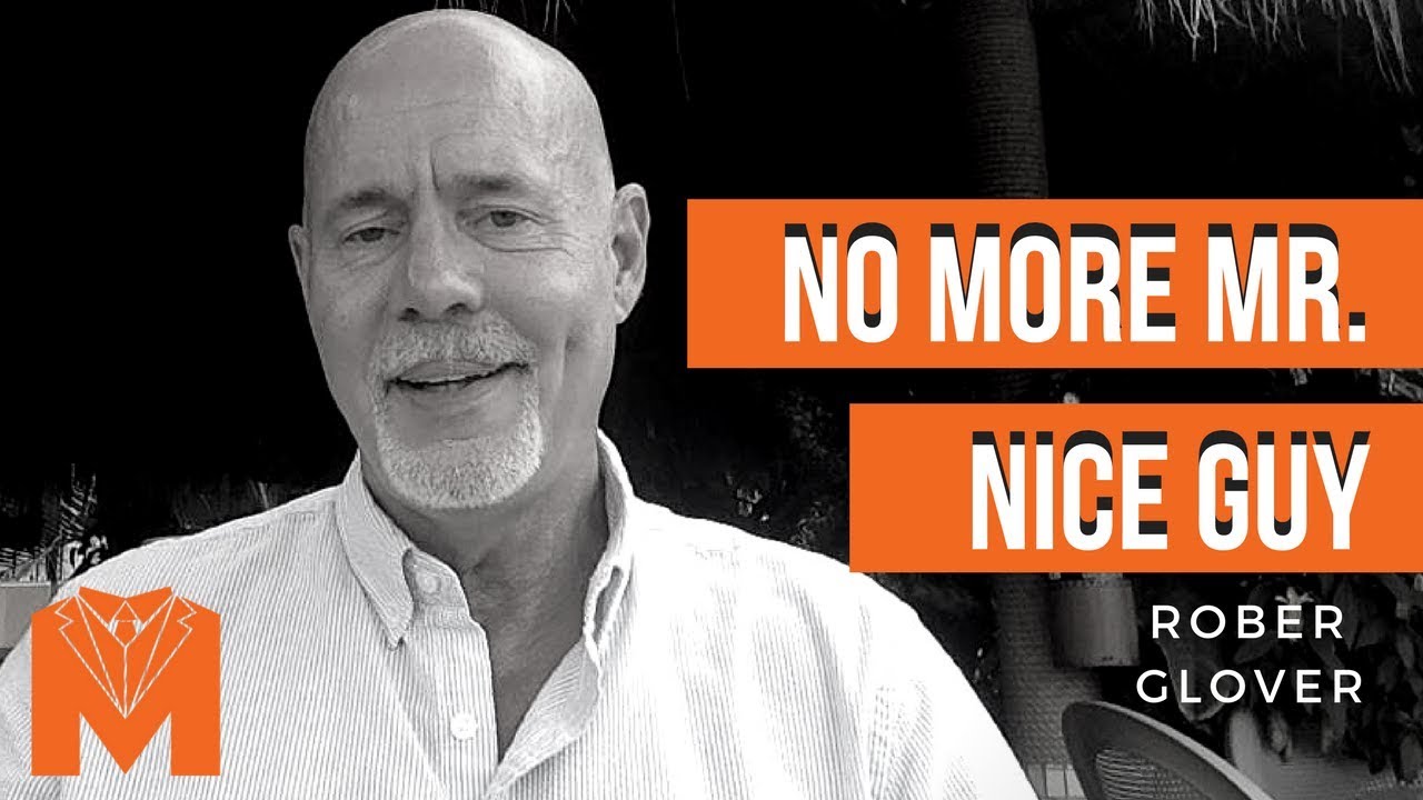 Dr. Robert Glover - Nice Guy Syndrome