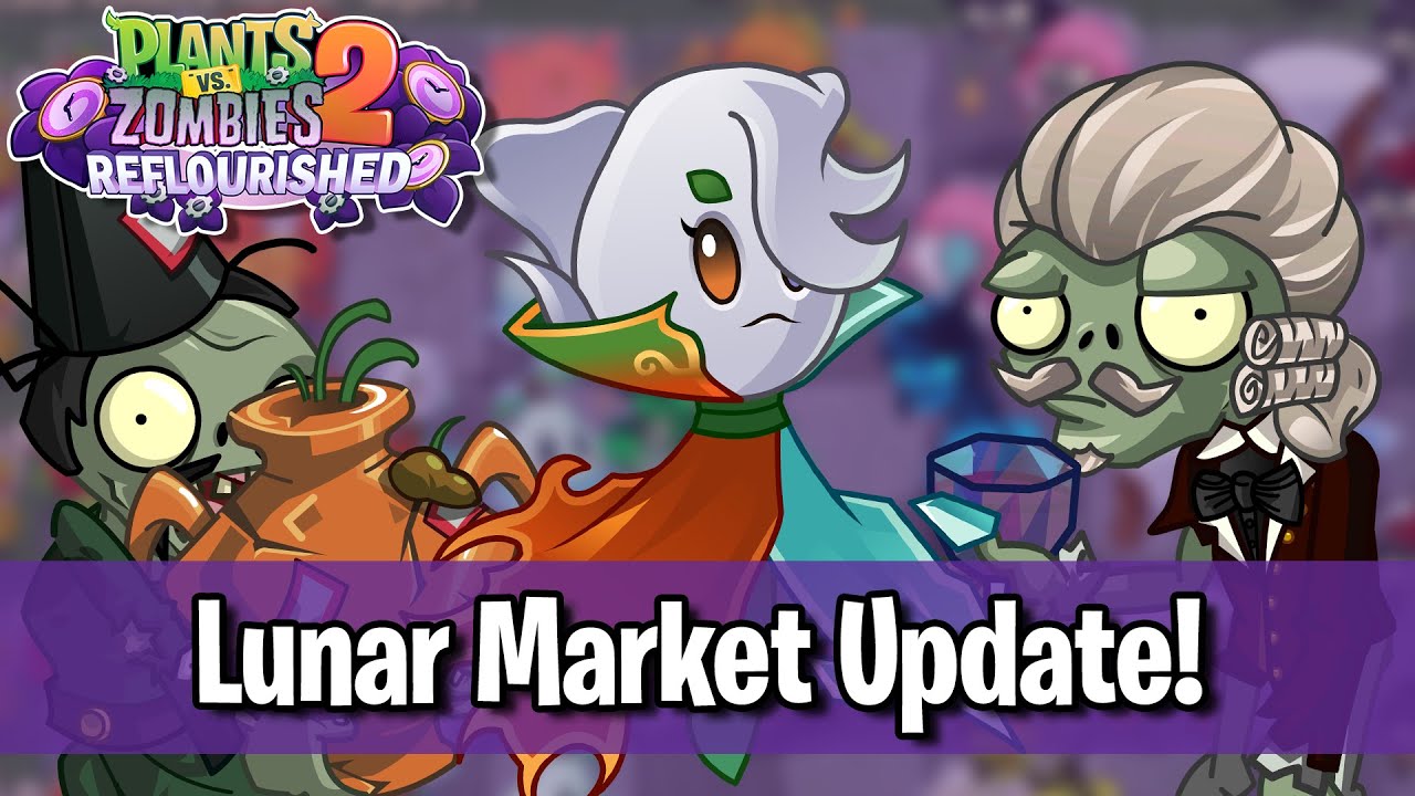 Lunar Rainbow Market Update! - Plants vs. Zombies 2: Reflourished