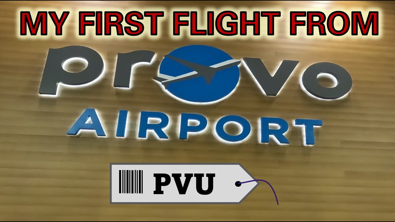 What's It Like to Fly From Provo Airport? My First Experience at PVU.