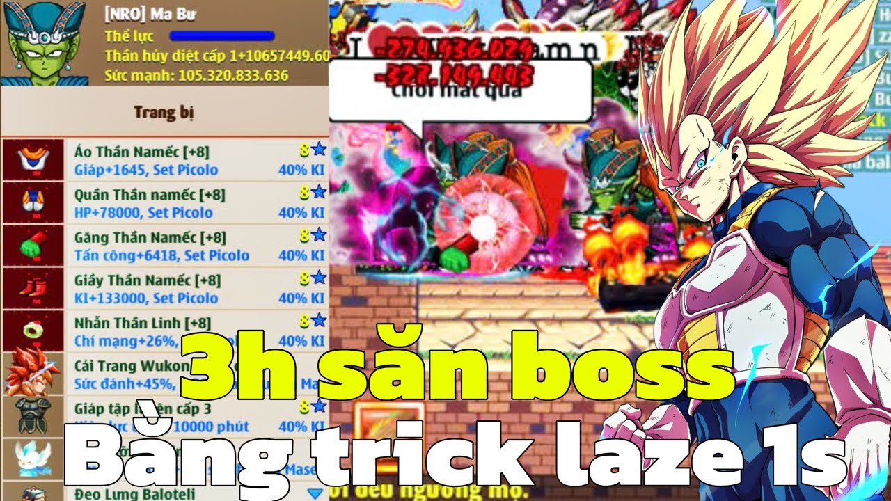 Hồi Sinh Ngọc Rồng - 3H Dùng Trick Laze 1S Săn Boss Lụm Đồ Cực Đã !!!