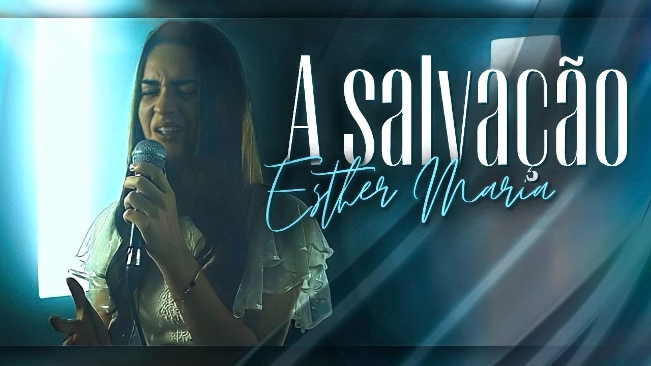 Esther Maria - A Salva&ccedil;&atilde;o ll Projeto New Wine Live Session
