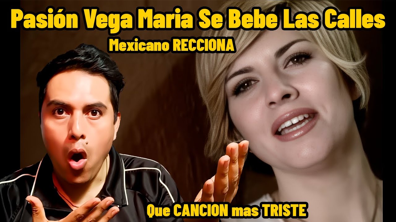 😯Pasión Vega Maria 