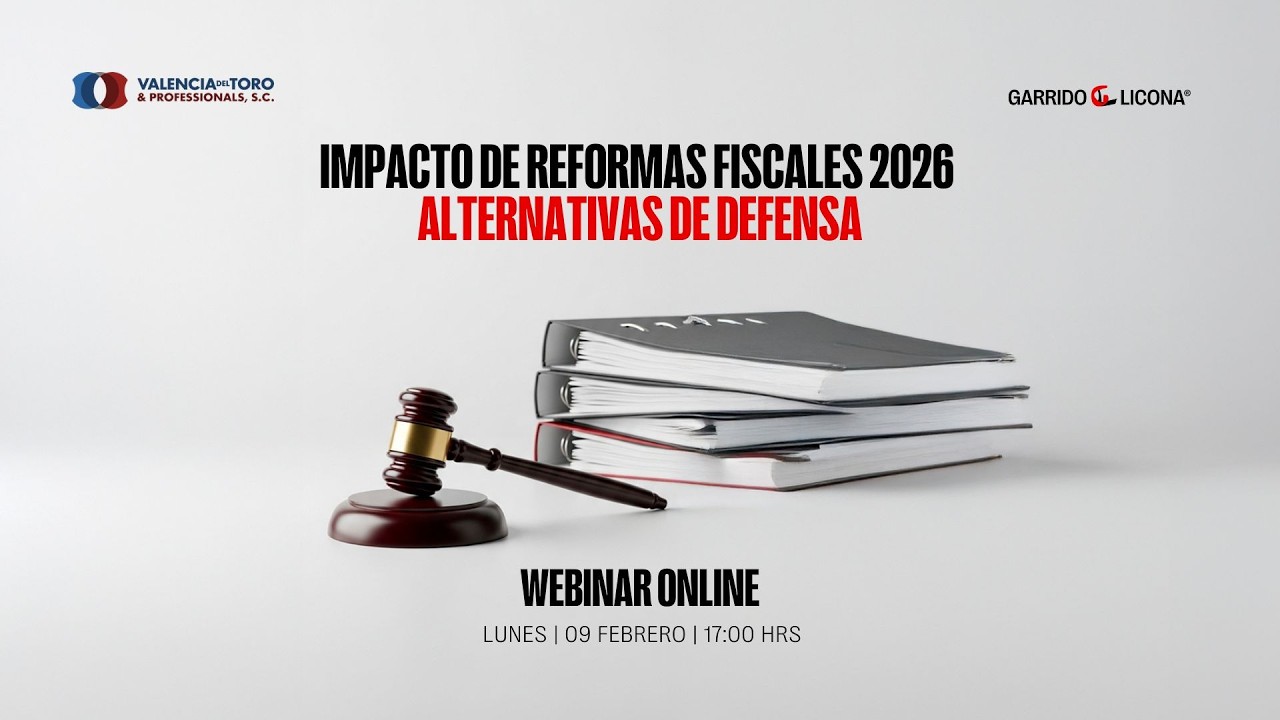 Impacto de Reformas FIscales 2026 | #GLWebinar