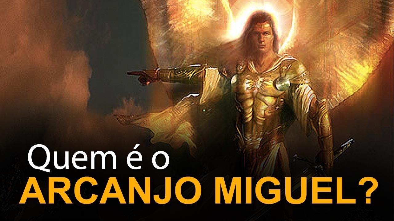 Quem é o Arcanjo Miguel?