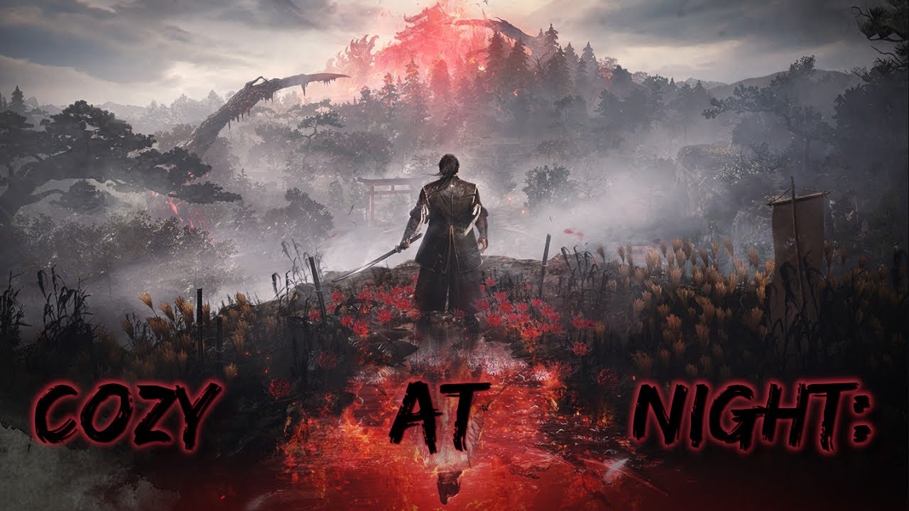 Cozy at Night: NIoh 3 All Night Once Again