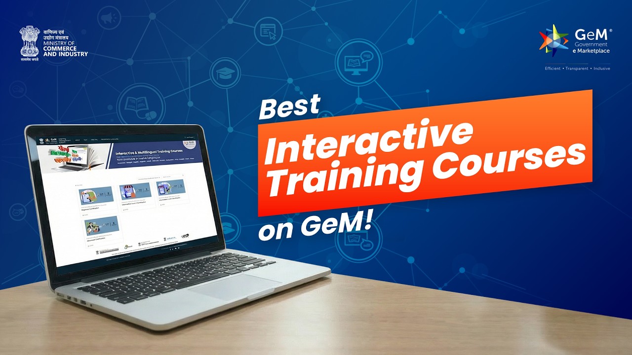 Get Business-Ready on GeM with Free Interactive Training Courses!!