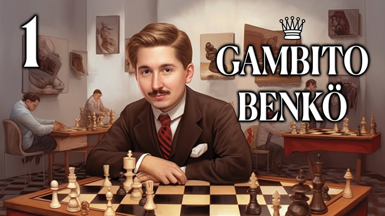 Las aperturas de ajedrez del Capa: Gambito Benko #1