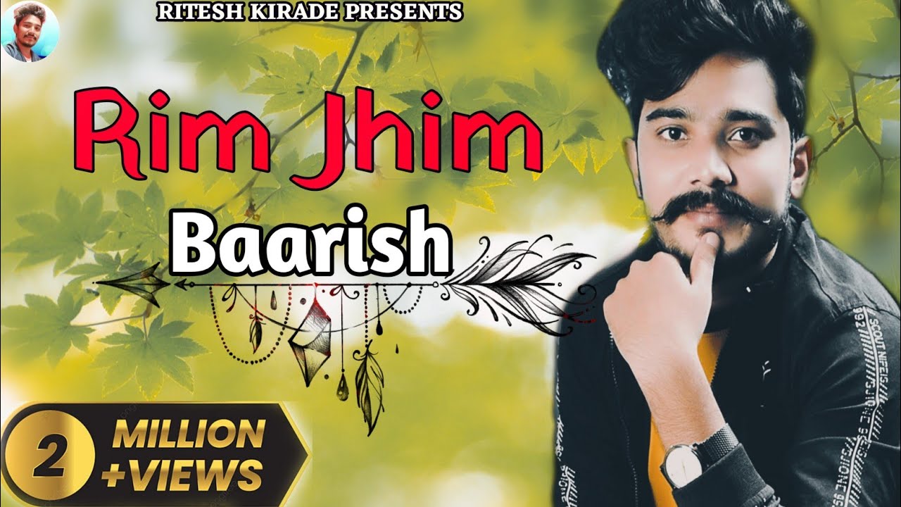 Rim Jhim Baarish | Adivasi Song |🎙Singer Rk & Shital Senani | 🤗Barish Song | Ritesh Kirade
