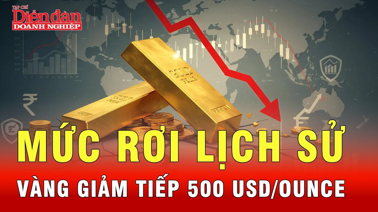 Tiếp tục gây sốc: Giá vàng thế giới giảm tiếp 500 USD/ounce | Tin tức 24h