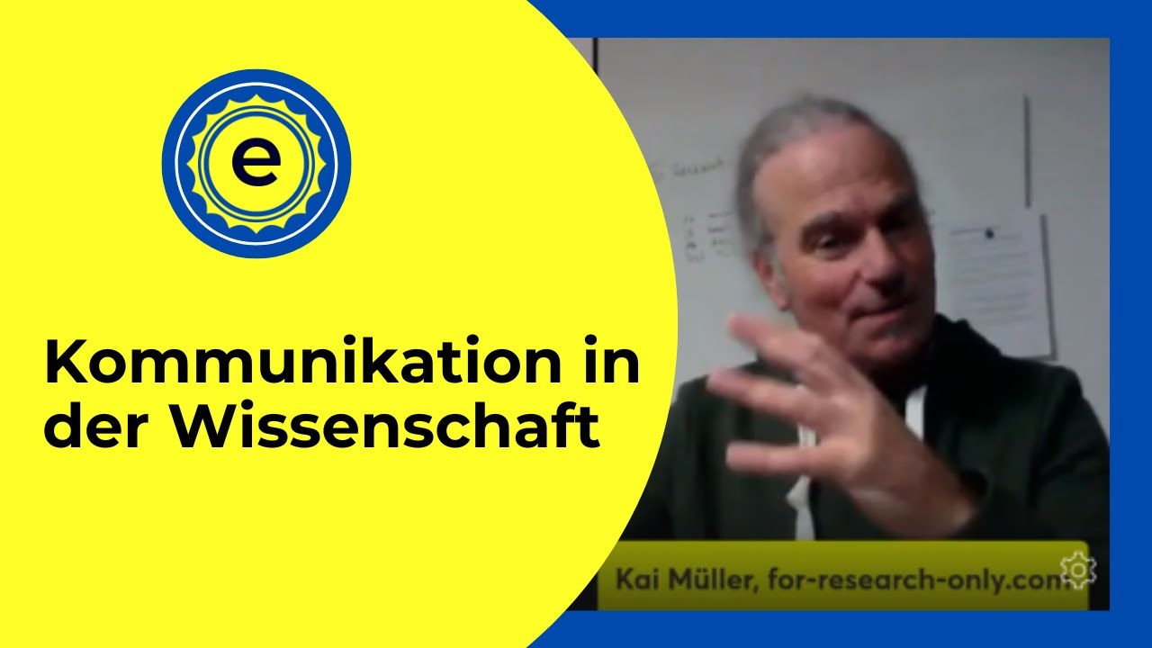 Kommunikation in der Wissenschaft mit Kai Müller