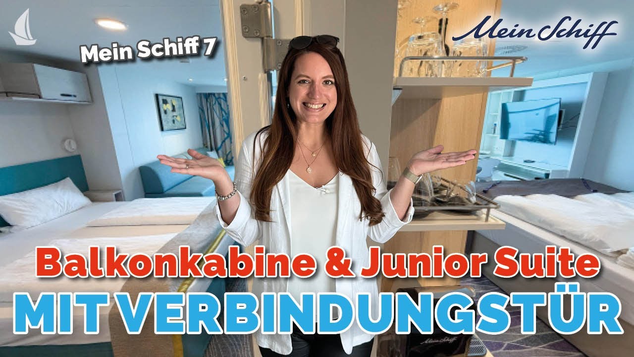 Mein Schiff 7: Junior Suite 10010 & Balkonkabine 10008 mit Verbindungstür