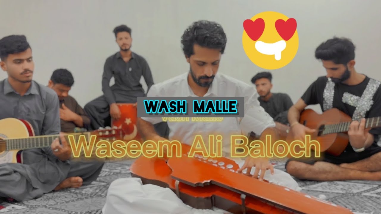 Wash Malle | Benjo  | Waseem Ali baloch | balochi Song