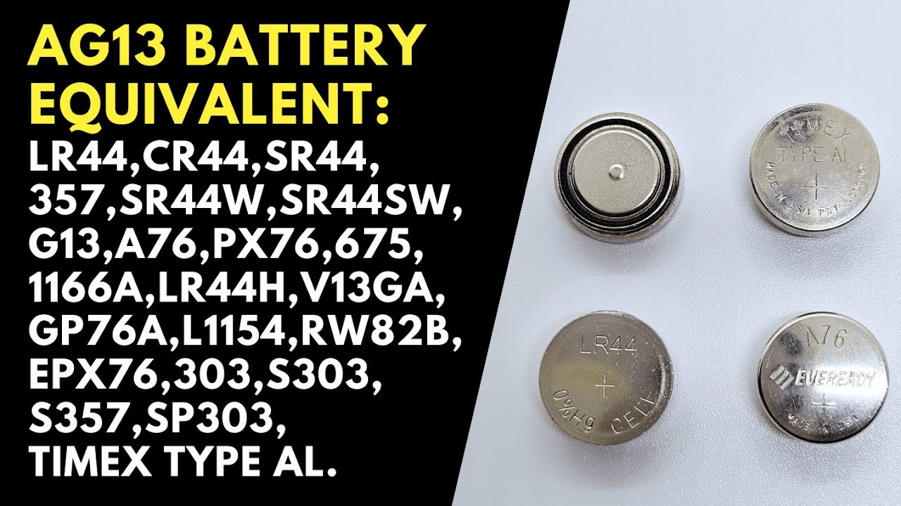 AG13/A76/LR44 Watch battery Equivalent