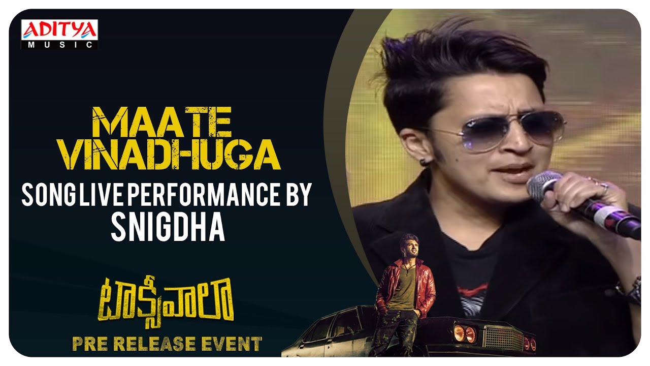 Maate Vinadhuga Song Live Performance By Snigdha @ Taxiwaala Pre-Release EVENT Live