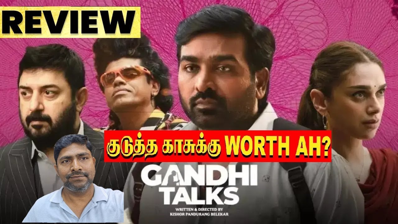Gandhi Talks  Review | Vijay Sethupathi | A. R. Rahman | Arvind Swamy | Aditi Rao | with Abbas
