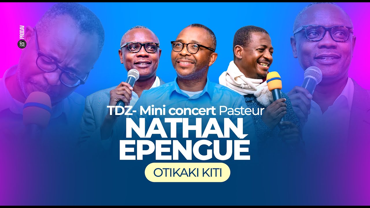 🔥CONCERT LIVE Pasteur NATHAN EPENGUE feat Pasteur SYLVAIN AKOUALA - TDZ2025