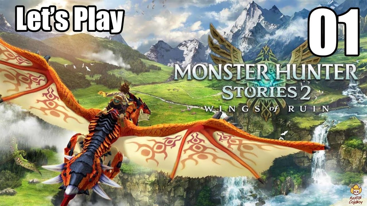 Monster Hunter Stories 2: Wings of Ruin - Lets Play Part 1: Birth of a Rider