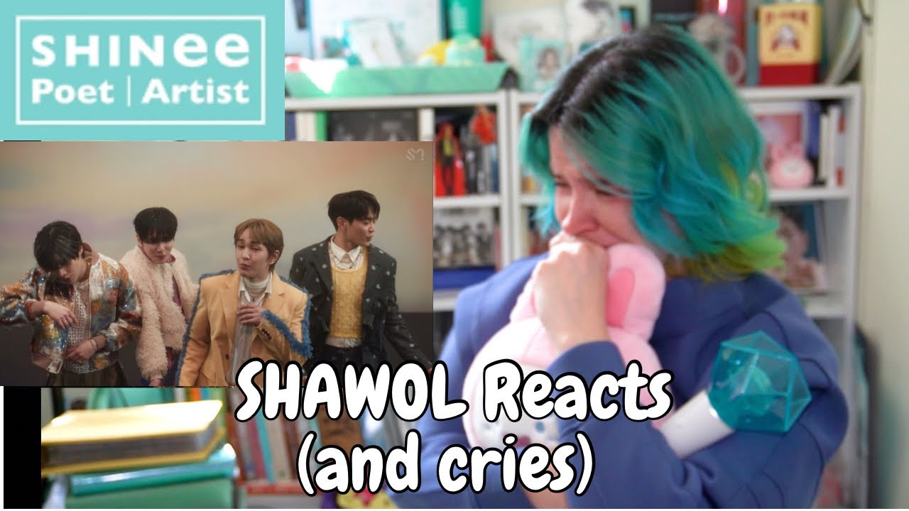 SHINEE POET ARTIST MV REACTION ~ I never thought we would get this again